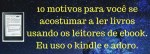 eu uso o kindle e adoro 2