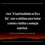livro para treinar a mente&nbsp;espiritual