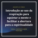 propaganda video introdução&nbsp;respiracao