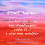 manha sagrada